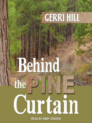 cover image of Behind the Pine Curtain